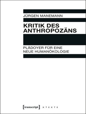 cover image of Kritik des Anthropozäns